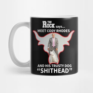 Meet Cody Rhodes and Shithead the Dog Mug